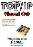 Comunicação Tcp/ip Com O Visual C# (eBook, PDF)