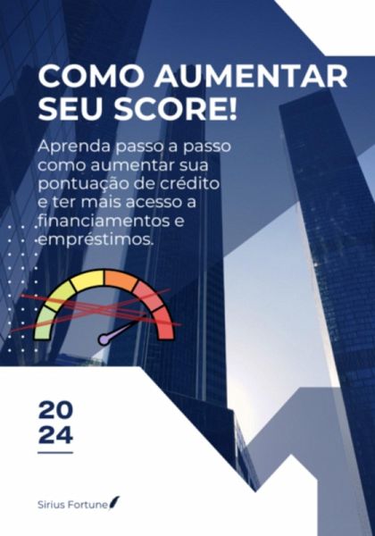 Como Aumentar O Score Do Seu Cnpj? (eBook, PDF)
