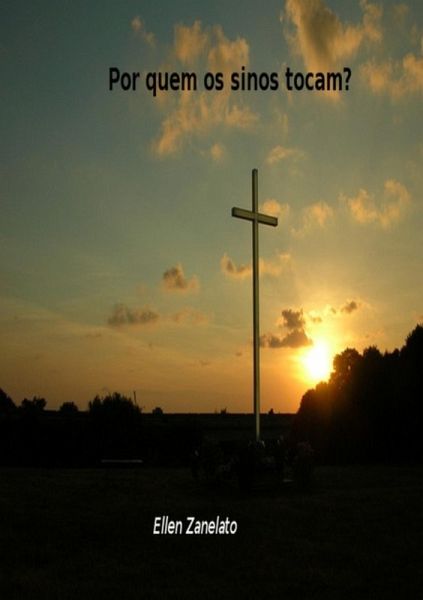 Por Quem Os Sinos Tocam? (eBook, PDF)