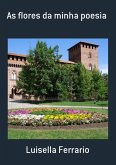 As Flores Da Minha Poesia (eBook, PDF)