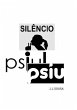 Silêncio! Psiu! Psiu! (eBook, PDF) - Bild 1