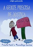 A Gente Precisa De Justiça (eBook, PDF)