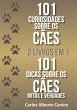101 Curiosidades Sobre Os Cães E Mitos... - Bild 1