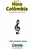 Reproduzindo O Hino Da Colômbia Em Arquivo Wav Com Base No Arduino (eBook, PDF)