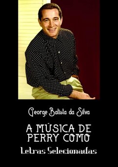 A Música De Perry Como (eBook, PDF) Cover A Música De Perry Como (eBook, PDF)