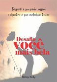 Desafio Você Mais Bela (eBook, PDF)