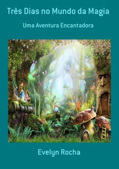 Cover Três Dias No Mundo Da Magia (eBook, PDF)