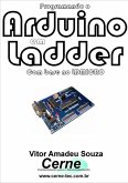 Programando O Arduino Em Ladder (eBook, PDF)