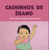 Cachinhos De Ébano (eBook, PDF)