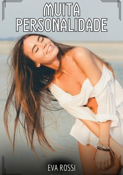 Muita Personalidade (eBook, ePUB) - Rossi, Eva