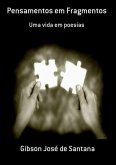 Pensamentos Em Fragmentos (eBook, PDF)