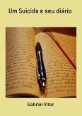 Um Suicida E Seu Diário (eBook, PDF)