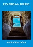 Escapando Do Inferno (eBook, PDF) Escapando Do Inferno (eBook, PDF)