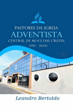 Cover Pastores Da Igreja Adventista Central De Mogi Das Cruzes (eBook, PDF)