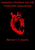 Sonhos Lúcidos De Um Coração Qualquer (eBook, PDF) Sonhos Lúcidos De Um Coração Qualquer (eBook, PDF)