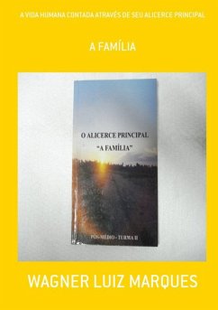 Cover A Vida Humana Contada Através De Seu Alicerce Principal (eBook, PDF)