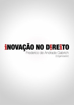 Inovação No Direito (eBook, PDF) - de (Org., Frederico Andrade Gabrich