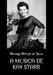 A Música De Kay Starr (eBook, PDF) - Bild 1