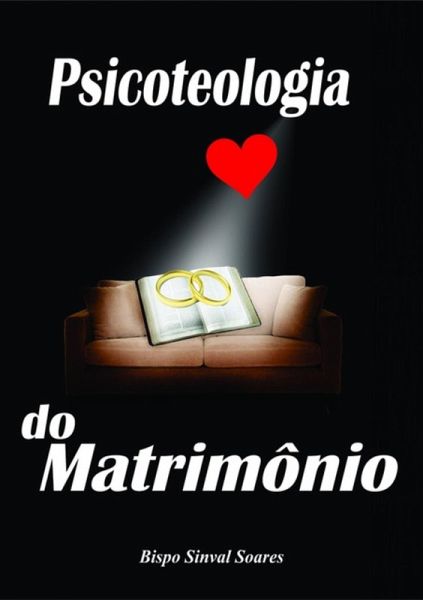 Psicoteologia Do Casamento (eBook, PDF) Psicoteologia Do Casamento (eBook, PDF)