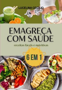 Emagreça Com Saude (eBook, PDF) - Cecílio, Lucelina