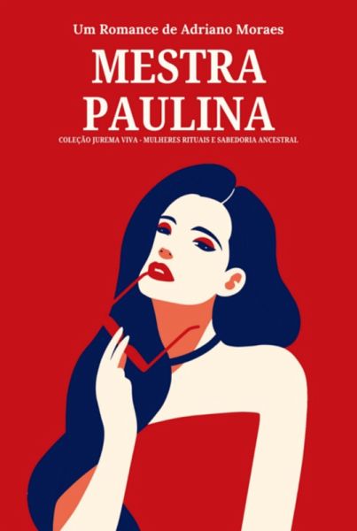 Coleção Jurema Viva: Mulheres, Rituais E Sabedoria Ancestral (eBook, PDF)