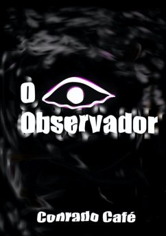 O Observador (eBook, PDF) - Café, Conrado