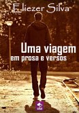 Uma Viagem Em Prosa E Versos (eBook, PDF)