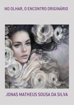 Cover No Olhar, O Encontro Originário (eBook, PDF)