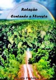 Rotação - Contando A Floresta (eBook, PDF) Rotação - Contando A Floresta (eBook, PDF)