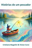 Historias De Um Pescador (eBook, PDF)