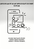 Indisciplina Do Aluno Adolescente Em Idade Escolar (eBook, PDF)