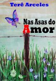 Nas Asas Do Amor (eBook, PDF)