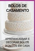 Bolos De Casamento (eBook, PDF)