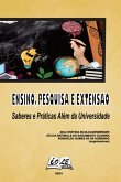 Ensino, Pesquisa E Extensão: Saberes E Práticas Além Da Universidade (eBook, PDF)