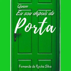 Cover Quem Eu Sou Depois Da Porta (eBook, PDF)