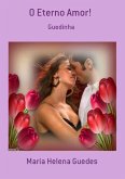 O Eterno Amor! (eBook, PDF)