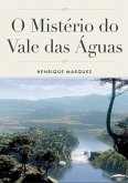 O Mistério Do Vale Das Águas (eBook, PDF) O Mistério Do Vale Das Águas (eBook, PDF)
