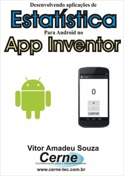 Cover Desenvolvendo Aplicações De Estatística Para Android No App Inventor (eBook, PDF)