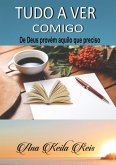 Tudo A Ver Comigo (eBook, PDF)