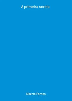 Cover A Primeira Sereia (eBook, PDF)