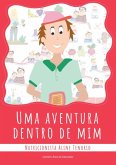Uma Aventura Dentro De Mim (eBook, PDF)