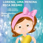 Lorena, Uma Menina Rica Mesmo (eBook, PDF)