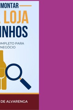 Cover Como Montar Uma Loja De Vinhos (eBook, PDF)