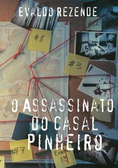 O Assassinato Do Casal Pinheiro (eBook, PDF) Cover O Assassinato Do Casal Pinheiro (eBook, PDF)