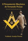 O Pensamento Maçônico De Fernando Pessoa (eBook, PDF)