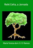 Reiki Celta, A Jornada (eBook, PDF)