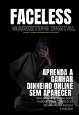 Faceless - Marketing Digital (eBook, PDF)