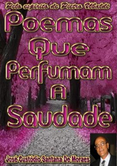 Cover Poemas Que Perfumam A Saudade (eBook, PDF)