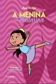 A Menina Bailarina (eBook, PDF)