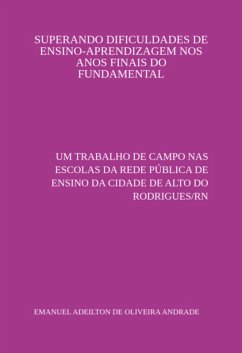 Cover Superando Dificuldades De Ensino-aprendizagem Nos Anos Finais Do Fundamental (eBook, PDF)